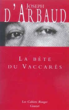 LA BETE DU VACCARES - (*)