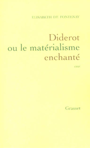 Diderot ou le matérialisme enchanté