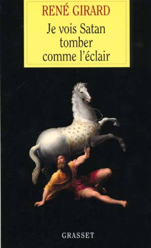 Je vois Satan tomber comme l'éclair