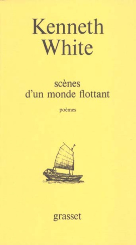 Scènes d'un monde flottant. Poèmes