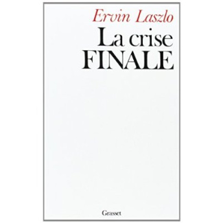 La Crise finale