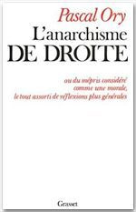 L'ANARCHISME DE DROITE