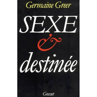 Sexe et destinée