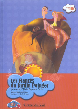 Les fiancés du jardin potager. Avec 1 CD audio