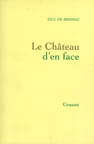 LE CHATEAU D'EN FACE. 1974-1985