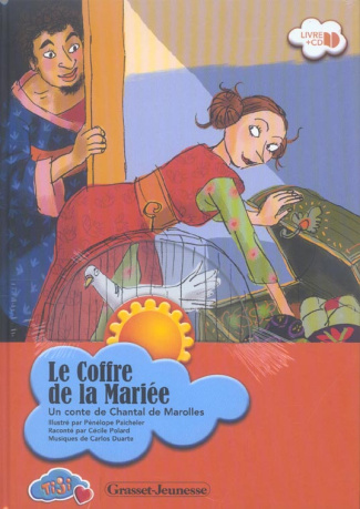 Le coffre de la mariée. Avec 1 CD audio