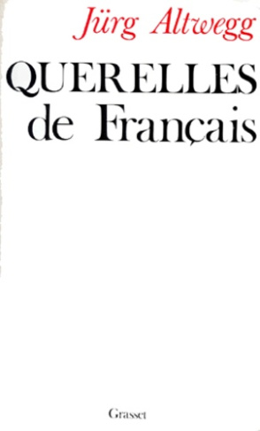 Querelles de Français