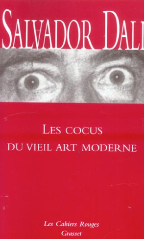 Les cocus du vieil art moderne