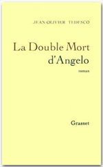 LA DOUBLE MORT D'ANGELO