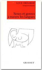 Sexes et genres à travers les langues. Eléments de communication sexuée, français, anglais, italien