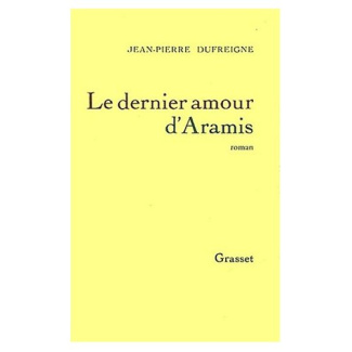 Le dernier amour d'Aramis