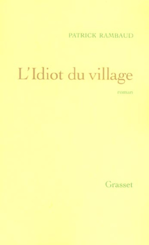 L'idiot du village