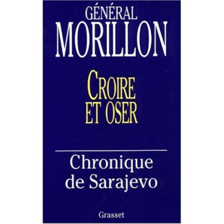 Croire et oser. Chronique de Sarajevo