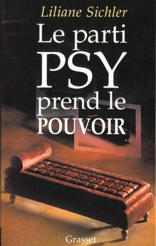 Le parti psy prend le pouvoir