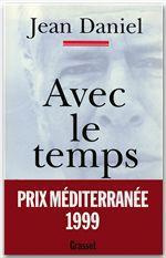 AVEC LE TEMPS. Carnets 1970-1998