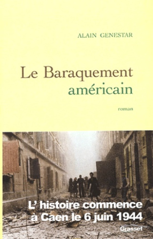 Le baraquement américain