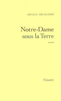 Notre-Dame sous la terre