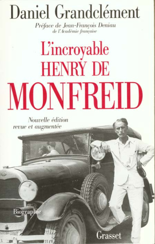 L'incroyable Henry de Monfreid