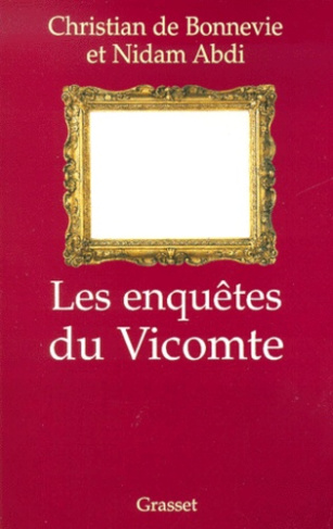 Les enquêtes du Vicomte