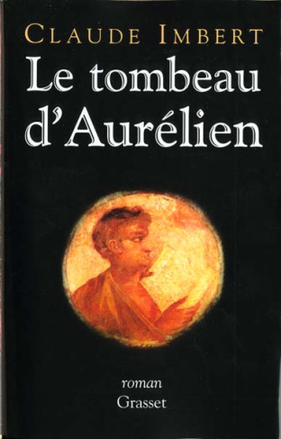 Le tombeau d'Aurélien