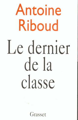 Le dernier de la classe