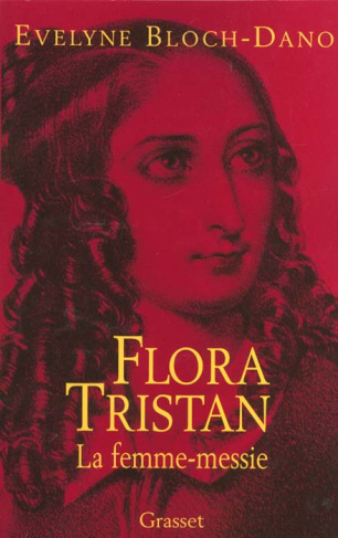 Flora Tristan. La femme-messie