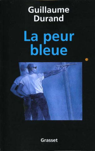 La peur bleue