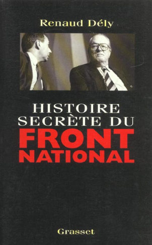 Histoire secrète du Front national