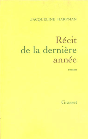 Récit de la dernière année