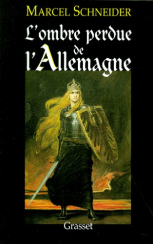 L'ombre perdue de l'Allemagne