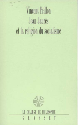 Jean Jaurès et la religion du socialisme