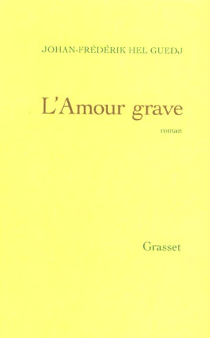 L'amour grave