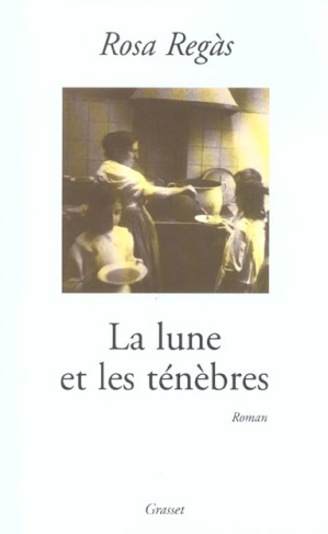La lune et les ténèbres