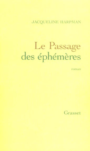 Le passage des éphémères