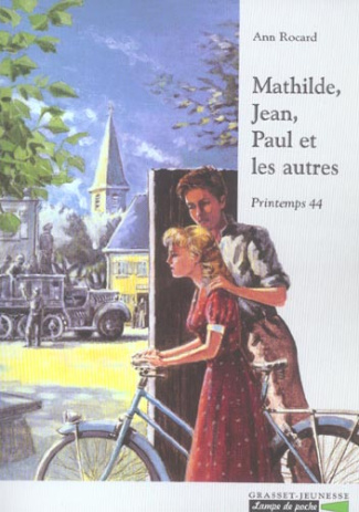 MATHILDE, JEAN, PAUL ET LES AUTRES