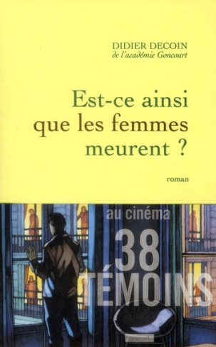 Est-ce ainsi que les femmes meurent ?