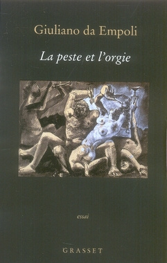 La peste et l'orgie
