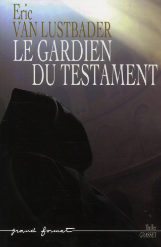 Le gardien du testament