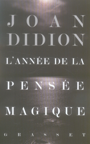 L'année de la pensée magique
