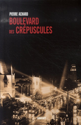Boulevard des crépuscules