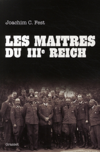 Les maîtres du IIIe Reich