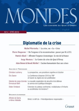 Mondes N° 4, été 2010 : Diplomatie de la crise