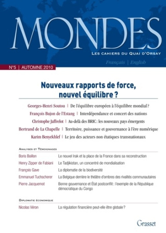 Mondes N° 5, Automne 2010 : Nouveau rapports de force, nouvel équilibre ?