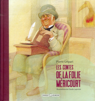 Les contes de la Folie-Méricourt