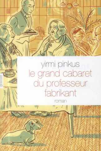 Le grand cabaret du professeur Fabrikant