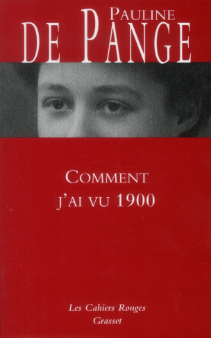 Comment j'ai vu 1900