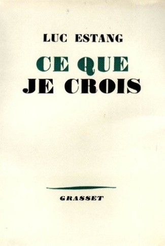 Ce que je crois