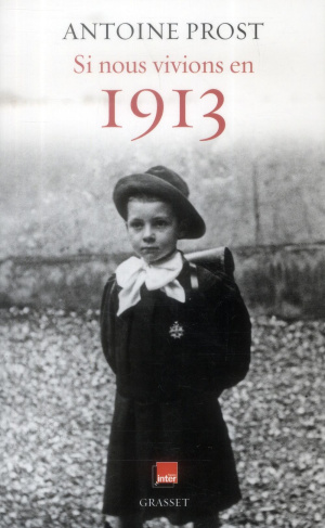 Si nous vivions en 1913