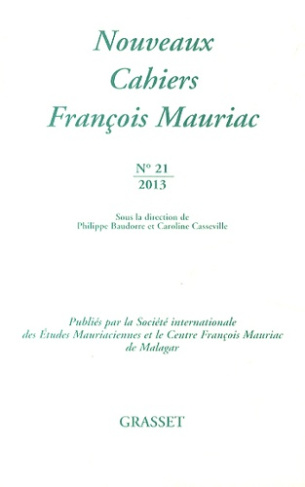 Nouveaux Cahiers François Mauriac N° 21/2013
