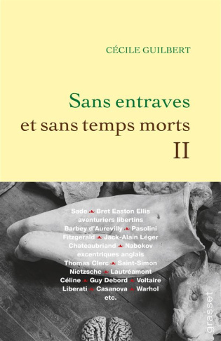 Sans entraves et sans temps morts. Tome 2